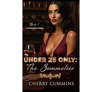 Under 25 Only: The Sommelier: A Femdom Virgin Initiation