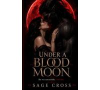 Under A Blood Moon (The Morrkai Chronicles)
