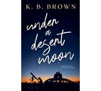 Under A Desert Moon: 1 (El Camino Sierra)