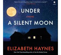 Under a Silent Moon (Detective Chief Inspector Louisa Smith)