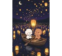 Under a Sky of Lanterns - The Night the Sky Glowed Gold: Bubu & Dudu Moonlit Boat Ride Hardcover Lined Notebook