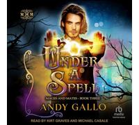 Under a Spell: 3 (Mages and Mates)