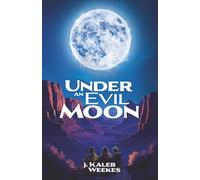 Under an Evil Moon (The Encartha Chronicles)