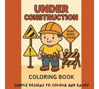 Under construction: Dig into the world of construction