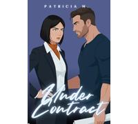 Under Contract: A Steamy Enemies-to-Lovers Forced Proximity Romance: Grumpy Groundsman and the City Architect