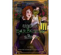 Under Darkening Skies: A Novel