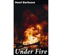 Under Fire (ebook)