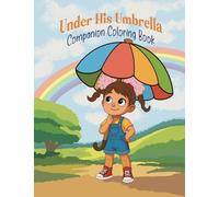 Under His Umbrella Coloring Book