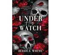 Under His Watch: A Wickedly Devoted Love Story (Large Print)