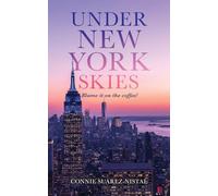 Under New York Skies: Blame it on the coffee