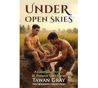 Under Open Skies - A Collection of BL Romance Short Stories