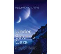 Under Saturn's Gaze: Illuminating the Hermit's Lantern Beyond Apocrypha and Oracles