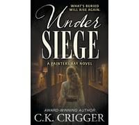 Under Siege: A Historical Mystery: 2 (Painter's Bay)