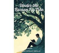 Under the Barren Fig Tree