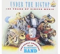 Under the Bigtop by Great American Main Street Band (1997-03-30)