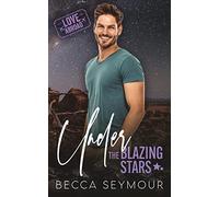 Under the Blazing Stars