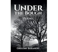Under the Bough: Poems