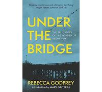 Under the Bridge: Now a Major TV Series Starring Oscar Nominee Lily Gladstone