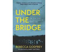 Under the Bridge: Now a Major TV Series Starring Oscar Nominee Lily Gladstone