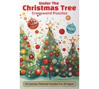 Under The Christmas Tree Crossword Puzzles: Crossword Puzzles with Easy To Read Print about Christmas, Christmas Gifts, and Holiday Fun | 6x9 inches, ... Gift for Vacations, Holidays, and Relaxation