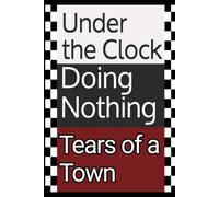 Under the Clock Full Trilogy