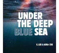 Under the Deep Blue Sea: 4 (Earth, Science, God, and Humanity)