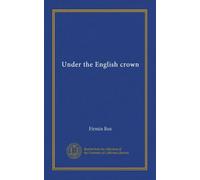 Under the English crown