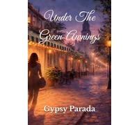 Under The Green Awnings