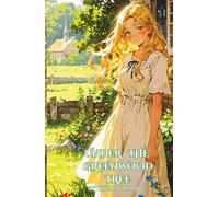 Under the Greenwood Tree: The 1872 English Literature Classics