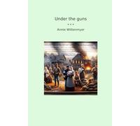 Under the guns (Classic Books)