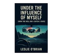 UNDER THE INFLUENCE OF MYSELF: How The Hell Did I Catch 3Duis