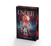 Under the Iron Sky: The unmissable dark fantasy romance for 2026, the addictive start of a major new romantasy series