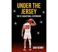 Under the Jersey: The D1 Basketball Experience