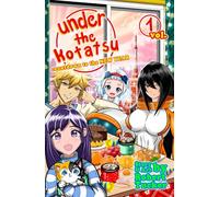 Under the Kotatsu: Countdown to the New Year, Volume 1: (Light Novel) (Volume 1)