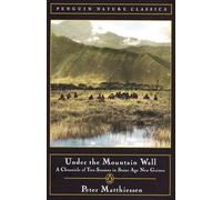 Under the Mountain Wall: A Chronicle of Two Seasons in Stone Age New Guinea (Penguin Nature Classics) [Idioma Inglés]