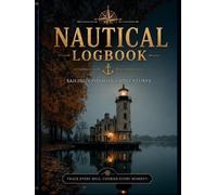 Under the Northern Lighthouse: Explorer’s Logbook: Amid seas and mist, record your journeys - every page unveils a new horizon.