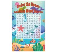 Under The Ocean Animals Word Search: 55 Ocean-Theme Word Search Book for Adults and Kids Fun, Easy, and Relaxing Puzzles for All Ages - Easy to Read Print, Travel Size!