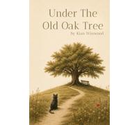 Under the Old Oak Tree