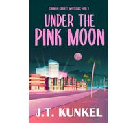 Under the Pink Moon (Cordelia Corbett Mysteries)
