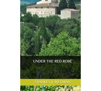 UNDER THE RED ROBE