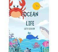 Under the Sea Adventure: Ocean Life Coloring Book for Kids
