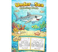 Under the Sea - Big Ocean Coloring Book for Kids