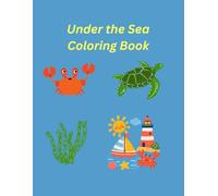 Under the Sea Coloring: 40 Fun Ocean Theme Outline Pictures for Kids