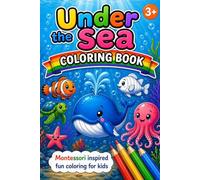 Under The Sea: Coloring Book (Lori & Lexi Designs Coloring Books)