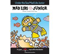 Under the Sea Mad Libs Junior [Idioma Inglés]: World's Greatest Word Game