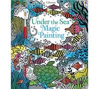 Under the Sea Magic Painting: 1 (Magic Painting Books)