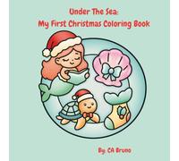 Under the Sea: My First Christmas Coloring Book
