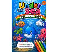 Under The Sea - Ocean Coloring Book for Kids Ages 3-5: Cute Sea Animals | Easy Coloring Pages for Toddlers | Big Simple Designs | Malbuch Meer Tiere ... (Lori & Lexi Designs Coloring Books)