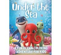 Under The Sea: Ocean Coloring Book (Moonlight Hollow Kids Coloring)