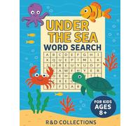 Under The Sea Word Search for Kids: Dive Into 50 Sea-Inspired Word Challenges!